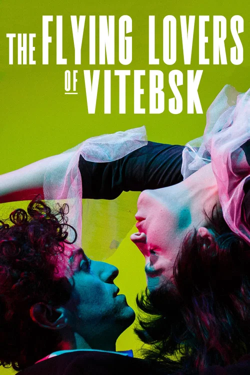 The Flying Lovers of Vitebsk постер