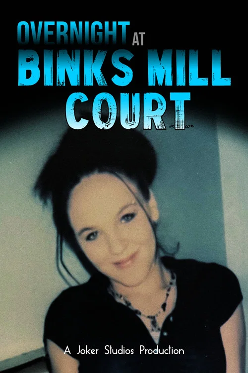 Overnight at Binks Mill Court постер