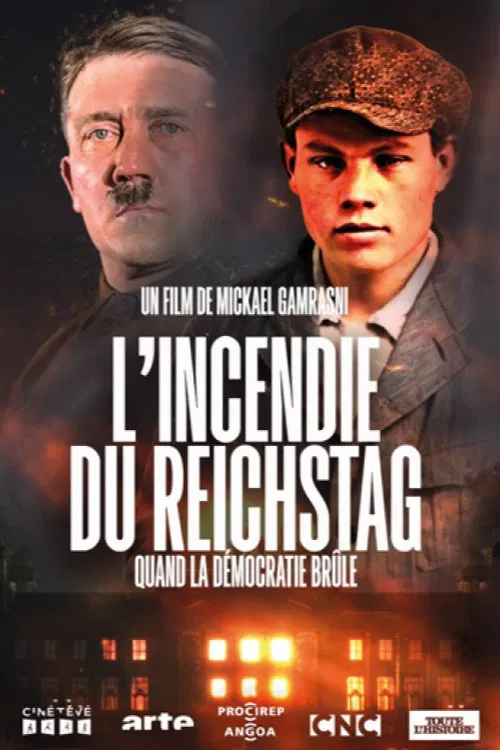 L'Incendie du Reichstag - Quand la démocratie brûle постер