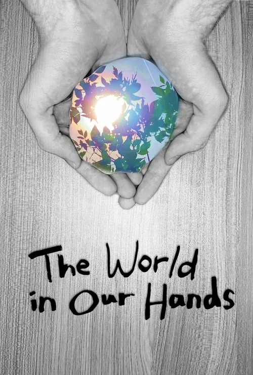 The World in Our Hands постер
