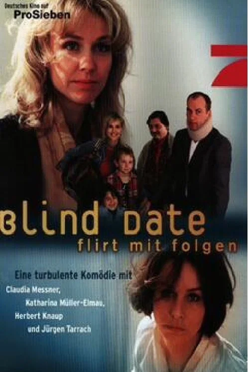 Blind Date - Flirt mit Folgen постер