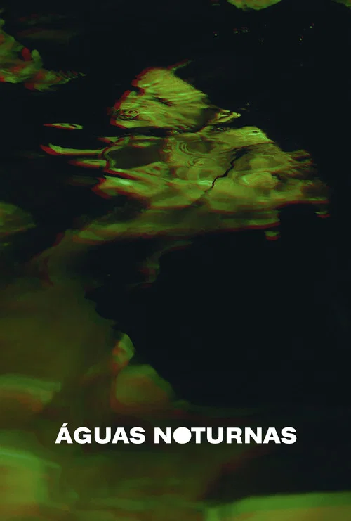 Águas noturnas постер