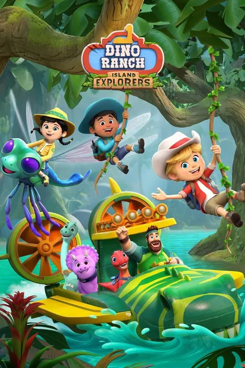 Dino Ranch: Island Explorers постер