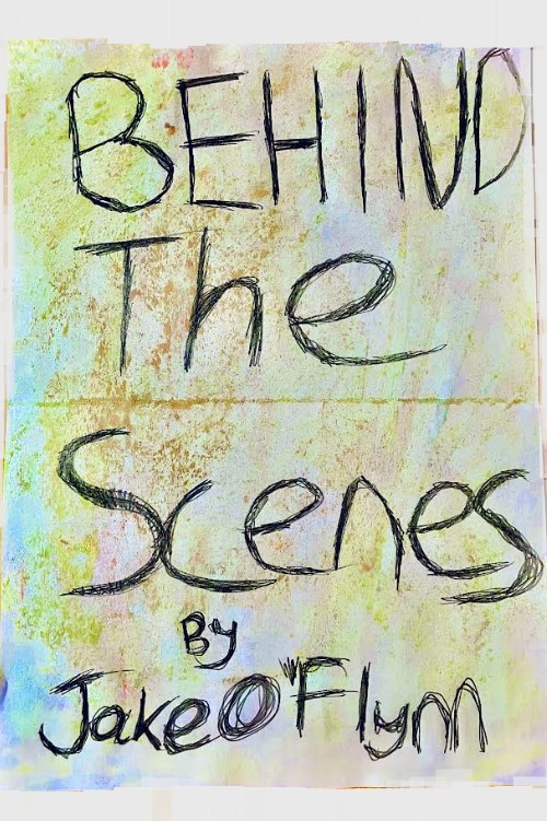 Behind The Scenes постер
