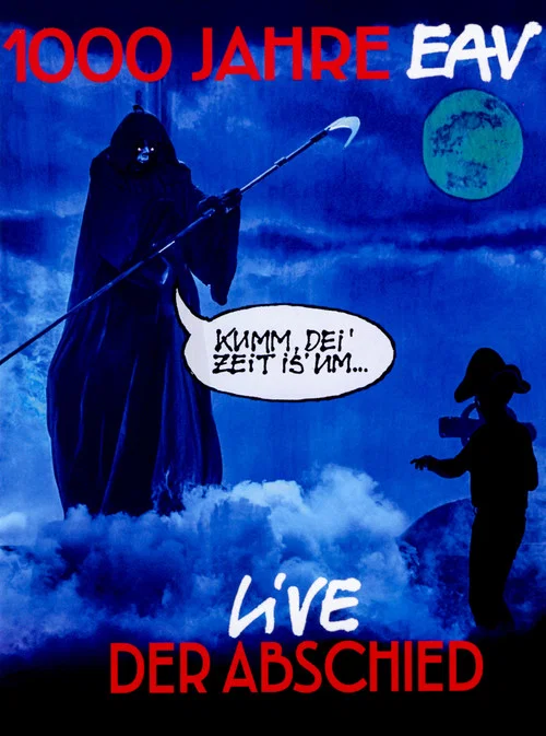 1000 Jahre EAV: Live - Der Abschied постер