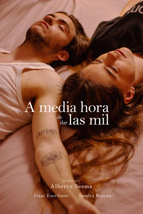 A media hora de dar las mil постер