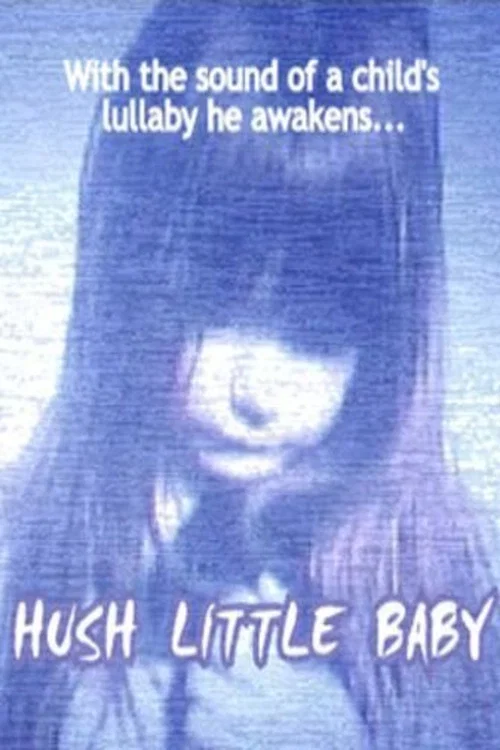 Hush Little Baby постер
