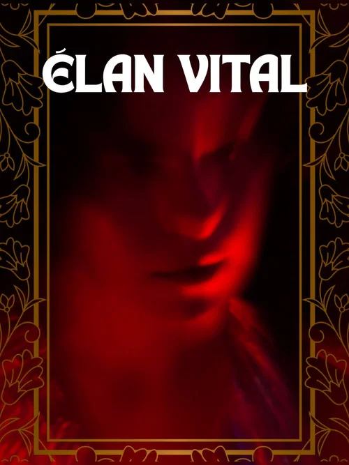 Élan Vital постер