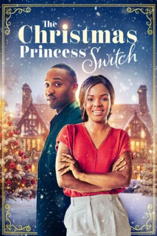 The Christmas Princess Switch постер
