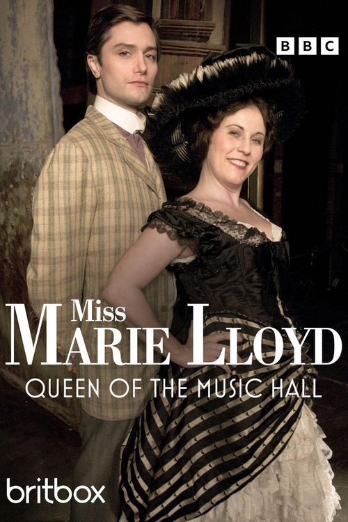 Miss Marie Lloyd: Queen of the Music Hall постер