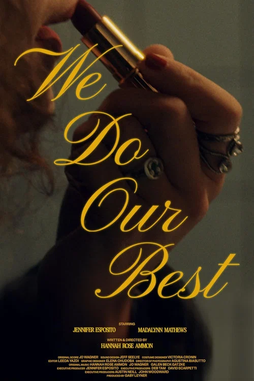 We Do Our Best постер