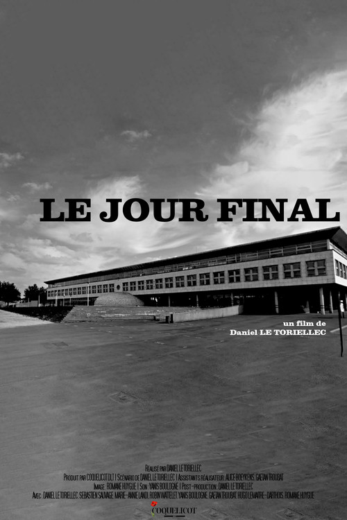 Le Jour Final постер