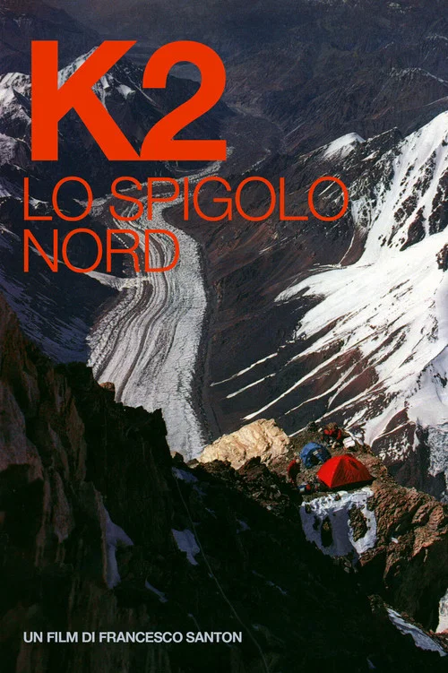 K2 Lo Spigolo Nord постер