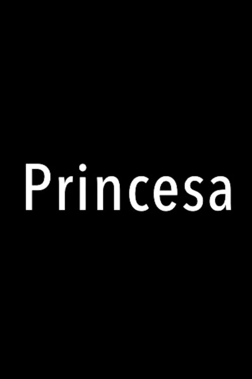 Princesa постер