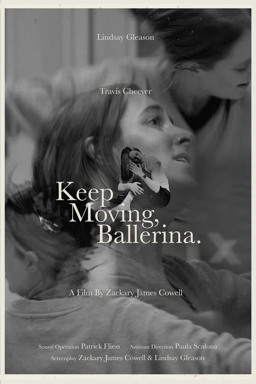 Keep Moving, Ballerina. постер