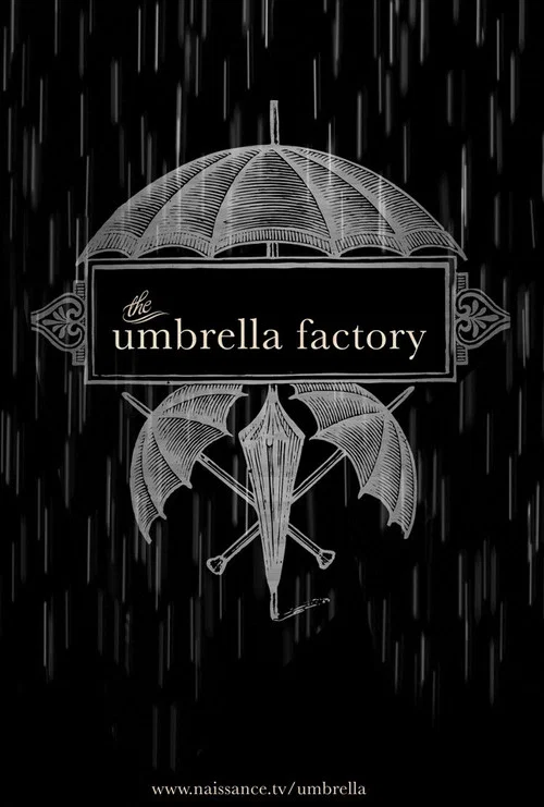 The Umbrella Factory постер