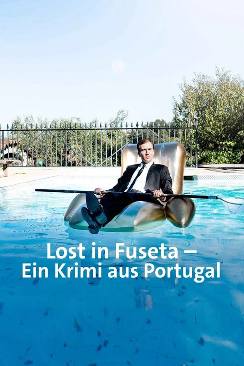 Lost in Fuseta - Ein Krimi aus Portugal постер