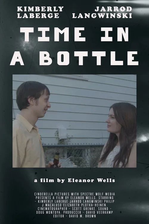 Time in a Bottle постер