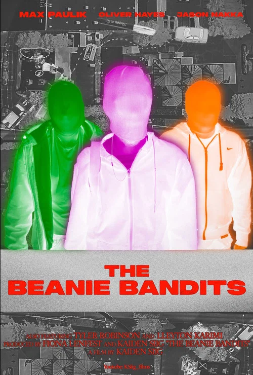 The Beanie Bandits постер