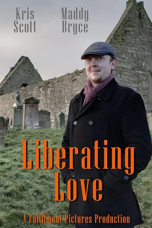 Liberating Love постер