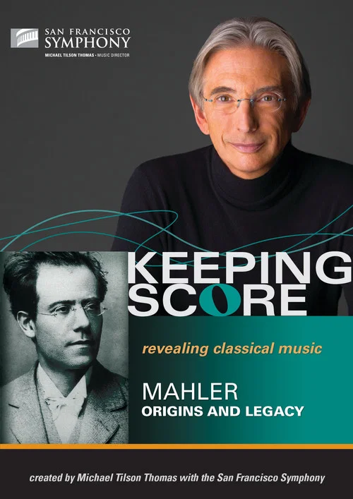Keeping Score: Mahler Legacy постер