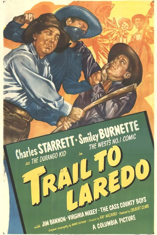 Trail to Laredo постер