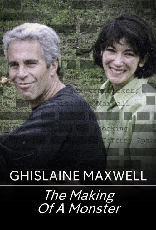 Ghislaine Maxwell: The Making of a Monster постер