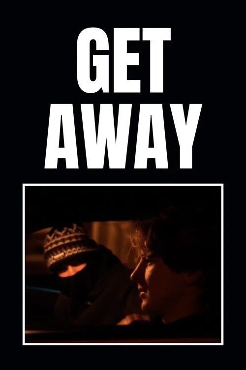 Get Away постер