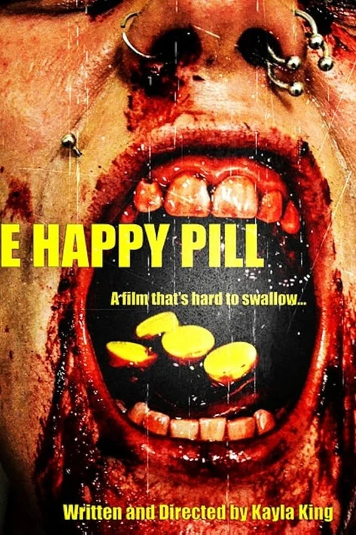 The Happy Pill постер