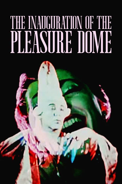 The Inauguration of the Pleasure Dome постер