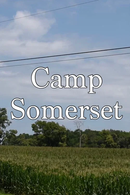 Camp Somerset постер