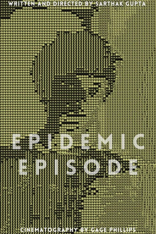 Epidemic Episode постер