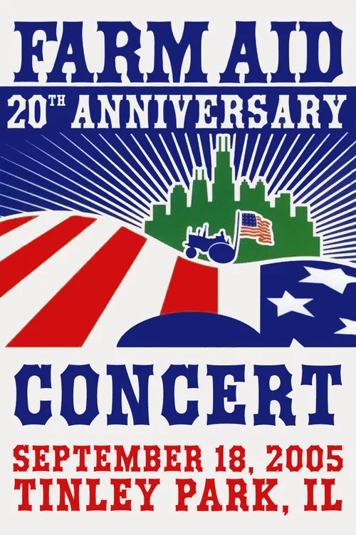 Farm Aid: 20th Anniversary Concert постер