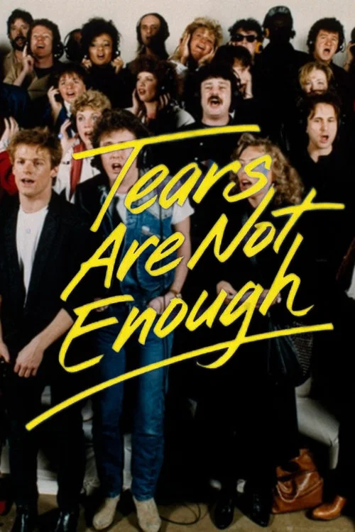 Tears Are Not Enough постер