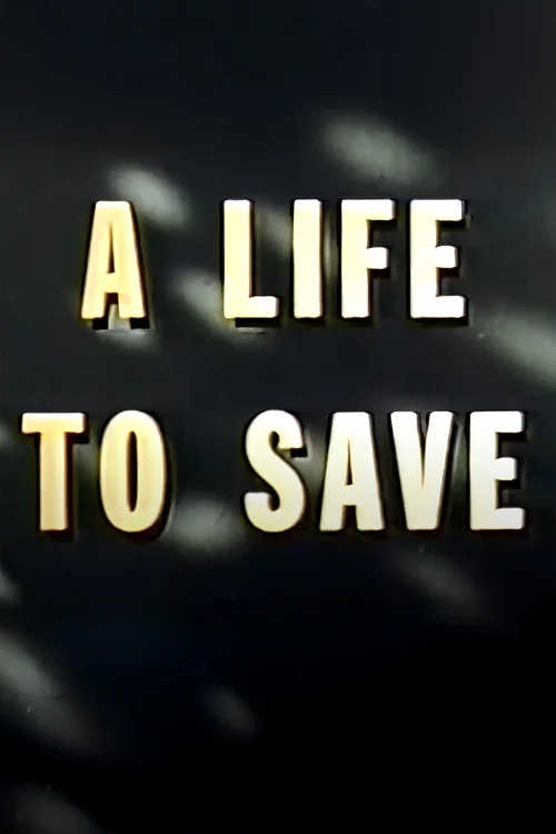 A Life to Save постер