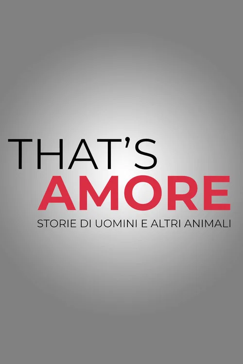 That's Amore постер
