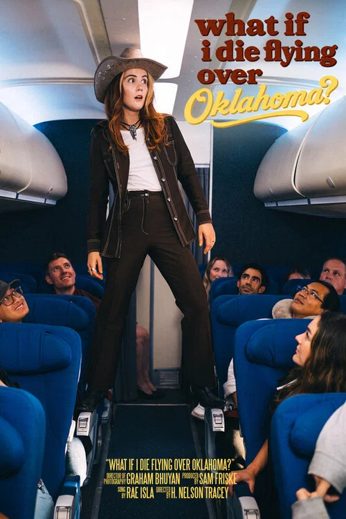 What if I Die Flying Over Oklahoma? постер
