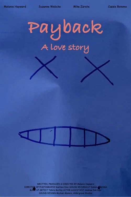 Payback: A Love Story постер
