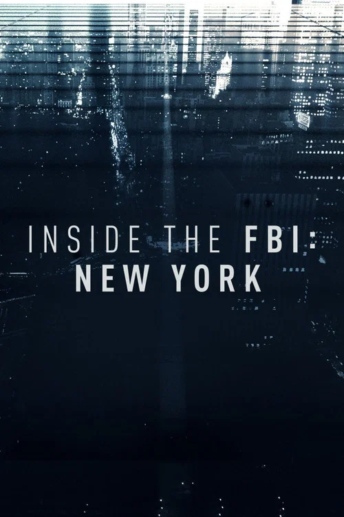Inside the FBI: New York постер