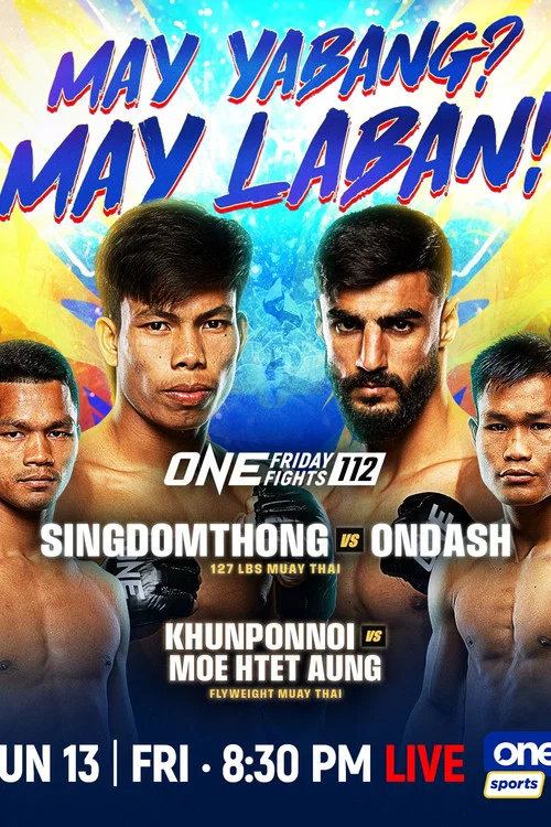 ONE Friday Fights 112: Singdomthong vs. Ondash постер