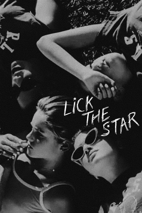 Lick the Star постер