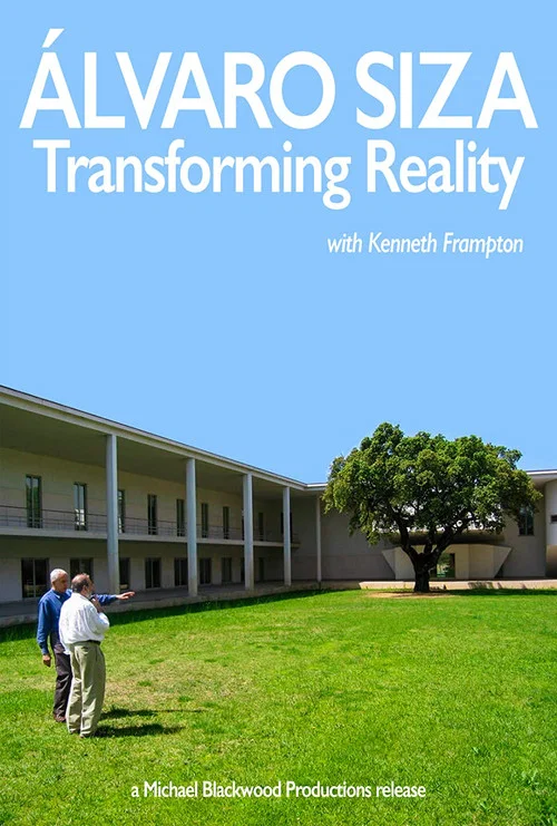Alvaro Siza: Transforming Reality постер