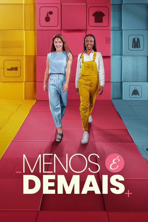 Menos É Demais постер