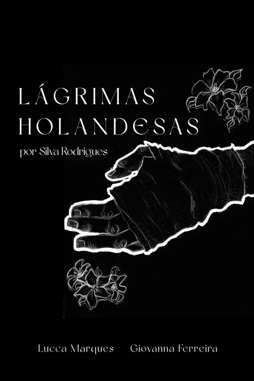 Lágrimas Holandesas постер