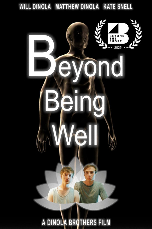 Beyond Being Well постер