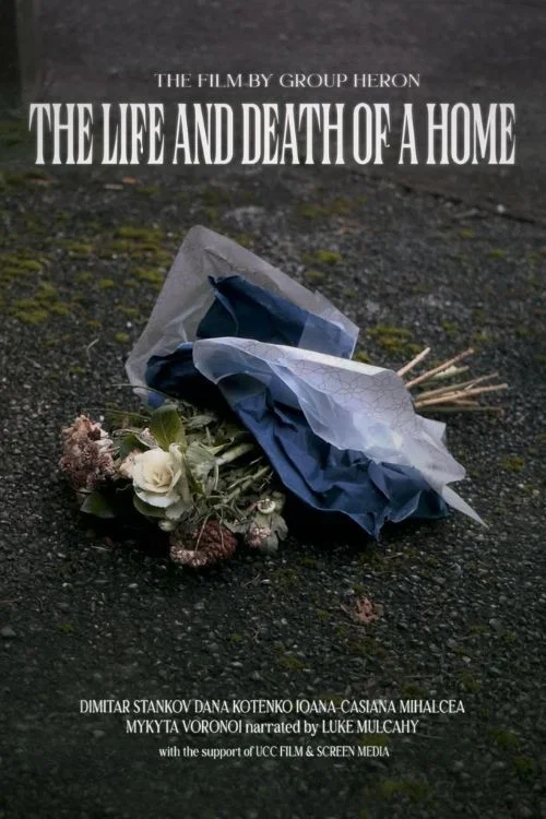 The Life and Death of a Home постер