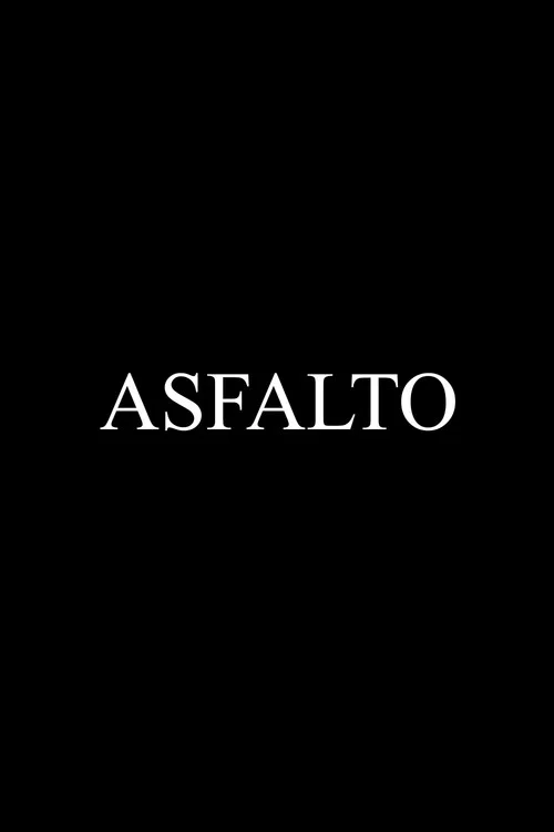ASFALTO постер