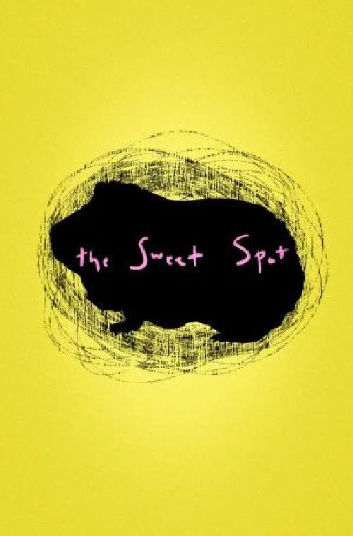 The Sweet Spot постер