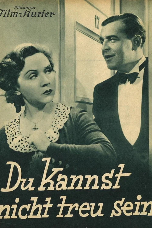 Du kannst nicht treu sein постер