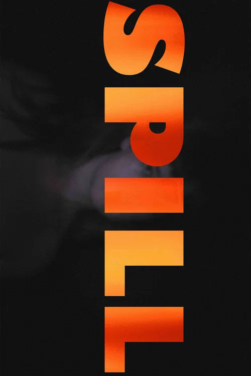 SPILL постер